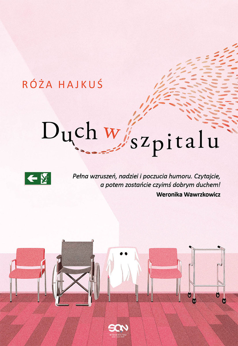 Okładka: Duch w szpitalu, Róża Hajkuś