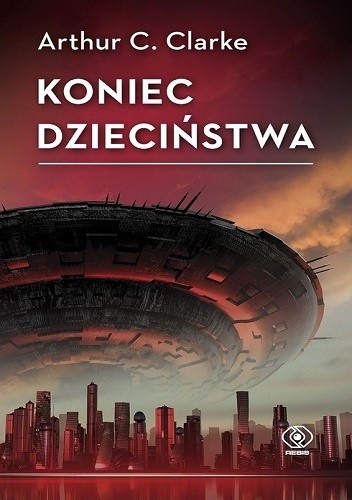 Okładka: Koniec dzieciństwa, Arthur C. Clarke
