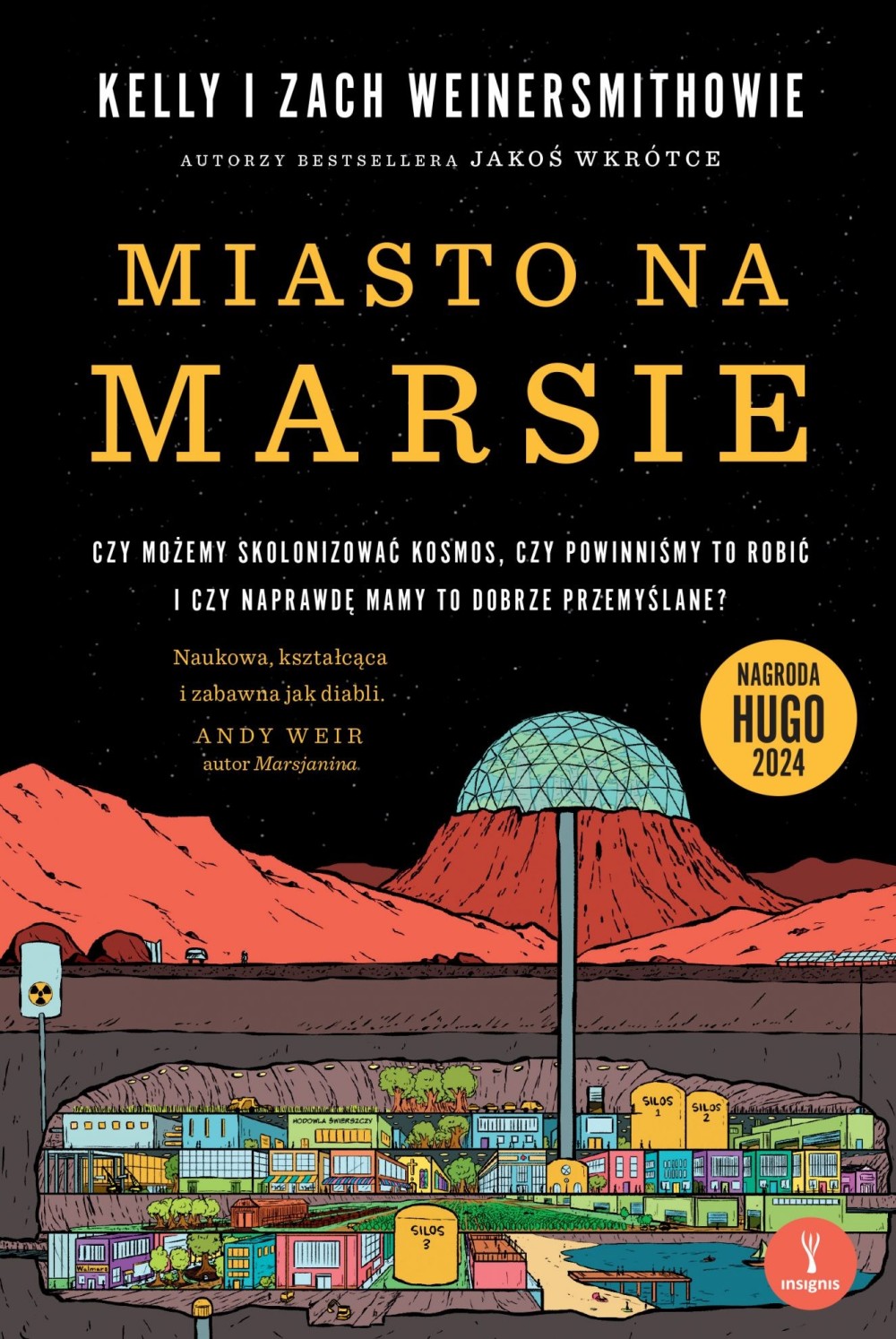 Okładka: Miasto na Marsie, Kelly Weinersmith, Zach Weinersmith