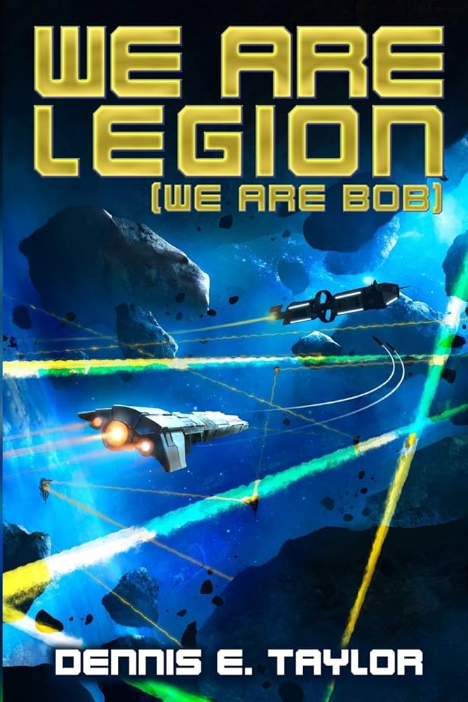 Okładka: We Are Legion (We Are Bob), Dennis E. Taylor